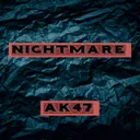 NIGHTMARE - 1 ALBUM SONG by AK47 - Happy Hardcore cover art