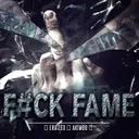 Fuck Fame by Akimbo, Eraized - Uptempo cover art