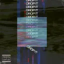 Drop it by Aksys, Kryve - Frenchcore cover art