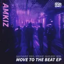 Move To The Beat - Akyra Remix by Akyra, Amkiz - Hardstyle cover art