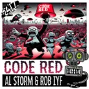 Code Red by Al Storm, Rob IYF - Happy Hardcore cover art