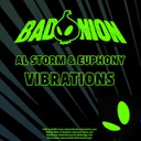 Vibrations by Al Storm, Euphony, Bad Onion - Happy Hardcore cover art