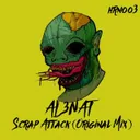 Scrap Attack by AL3NAT - Hardstyle cover art