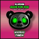 Good For You - VIP Mix by Alaguan - Happy Hardcore cover art