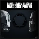 Hardcore Power - Radio Mix by Alaguan, Daniel Seven - Happy Hardcore cover art