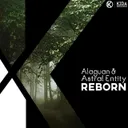 Reborn by Alaguan, Astral Entity - Happy Hardcore cover art