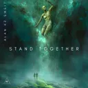 Stand Together by Alan Kz Sweit - Hardstyle cover art