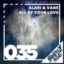 All of Your Love - Radio Mix by Alari, Van E - Hardstyle cover art