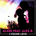 I Found Love - Extended Mix by Alari, Alex B. - Hardstyle cover art
