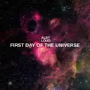 First Day of the Universe by Alby Loud - Doomcore cover art