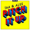 Pitch It Up by Alee, Taa - Hardstyle cover art