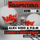 Ladies & Gentleman - Original Mix by Alex Kidd, P.E.M. - Hardstyle cover art