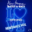 Making Love - NewDance Mix by Alex Megane, Timster, Ninth - Hardstyle cover art