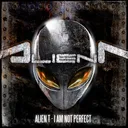 I am not perfect - Main mix by Alien T - Hardcore cover art