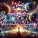 Cover of All I Ever Wanted