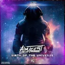 Birth of the Universe by Almagest! - Hardstyle cover art