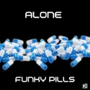 Funky Pills by alone - Hard Techno cover art