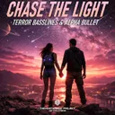 Chase The Light by Alpha Bullet, Terror Basslines - Hardstyle cover art