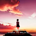 Where We Belong by Alpha Bullet - Hardstyle cover art
