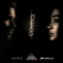 Control by Alpha Corp., Acris, MICHELLE - Frenchcore cover art