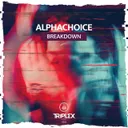 Breakdown by Alphachoice - Hardstyle cover art