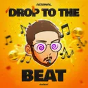 DROP TO THE BEAT by ALTERNAL - Hardstyle cover art