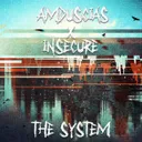 The System (w/ Insecure) by Amduscias - Hardstyle cover art