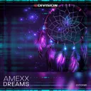 Dreams by Amexx - Hard Techno cover art