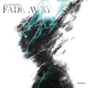 Fade Away by Anamorphic - Hardstyle cover art