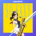 So Saxy by Anamorphic - Hardstyle cover art