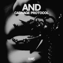 Carnage Protocol by AnD - Hard Techno cover art