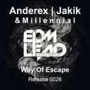 Way of Escape by Anderex, Jakik, Millennial - Rawstyle cover art
