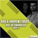 Age of Darkness by Andrew Liogas, BAQ - Hardstyle cover art