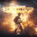 Catching Up by ANDRW MADNSS, Phil Smith - Hardstyle cover art