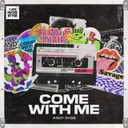 Come With Me by ANDY SVGE - Hardstyle cover art