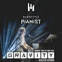 Gravity (Acoustic Cover by Hardstyle Pianist) by ANDY SVGE - Hardstyle cover art