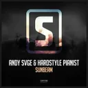 Sunbeam by ANDY SVGE, Hardstyle Pianist - Hardstyle cover art