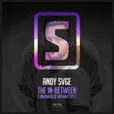 The In-Between - Dreamfields 2017 Anthem by ANDY SVGE - Hardstyle cover art