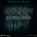 Breathing Poison by Andy the Core - Uptempo cover art