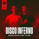 Disco Inferno by Andy the Core, Advanced Dealer - Uptempo cover art