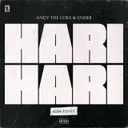 HARI HARI (2024 RMX) by Andy the Core, Ender - Uptempo cover art