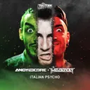 Italian psycho by Andy the Core, The Melodyst - Hardcore cover art