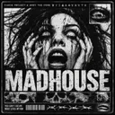 MADHOUSE by Andy the Core, Chaos Project - Uptempo cover art