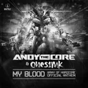My blood (Army of Hardcore 2015 official anthem) - Edit by Andy the Core, Ones1mk - Uptempo cover art