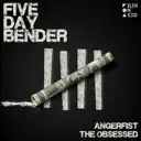 Five Day Bender by Angerfist, The Obsessed - Hardcore cover art