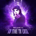 No Time To Lose by Angerfist - Hardcore cover art