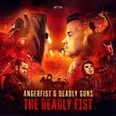 The Deadly Fist by Angerfist, Deadly Guns - Uptempo cover art