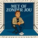 Met Of Zonder Jou by ANGUZ - Hardstyle cover art