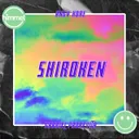 Shiroken - Original Mix by AnGy KoRe, Gabriel Padrevita - Hard Techno cover art