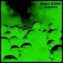Survive - Original Mix by AnGy KoRe - Hard Techno cover art